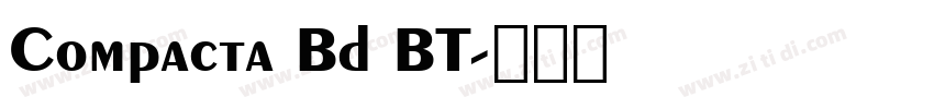 Compacta Bd BT字体转换